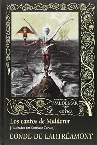 Los cantos de Maldoror (Gótica, Band 100) von Valdemar