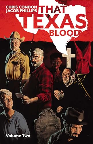 That Texas Blood, Volume 2 (THAT TEXAS BLOOD TP, Band 2)