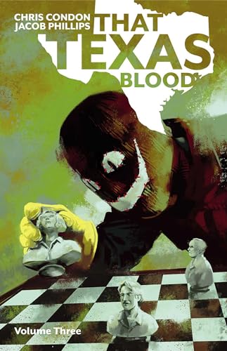 That Texas Blood, Volume 3 (THAT TEXAS BLOOD TP)
