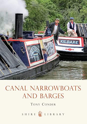 Canal Narrowboats and Barges (Shire Library, Band 427)