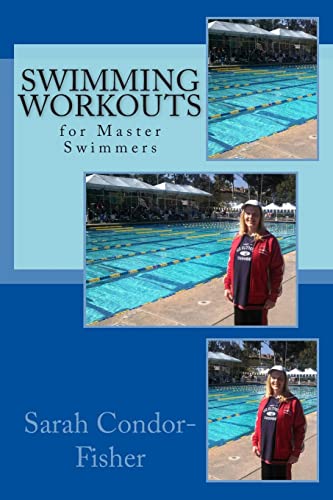 Swimming Workouts: for Master Swimmers von CREATESPACE