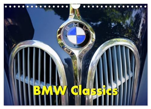 BMW Classics (Wandkalender 2024 DIN A4 quer), CALVENDO Monatskalender: BMW hat sich vor allem seit den sechziger Jahren als Hersteller hochpreisiger, ... einen Namen gemacht. (CALVENDO Mobilitaet) von CALVENDO
