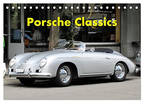 Porsche Classics (Tischkalender 2024 DIN A5 quer), CALVENDO Monatskalender von CALVENDO