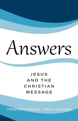 Answers - Mississippi: Jesus and the Christian Message von Sufficient Word Publishing