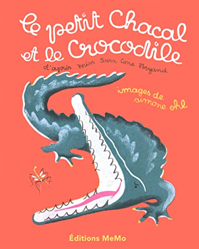 LE PETIT CHACAL ET LE CROCODILE von MEMO