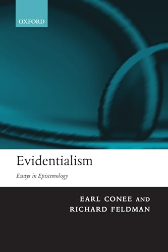 Evidentialism: Essays in Epistemology von Clarendon Press