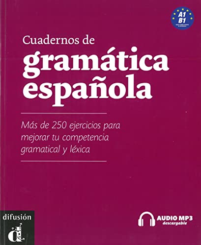 Cuadernos de gramática española: Más de 250 ejercicios para mejorar tu competencia gramatical y léxica. Buch + Downloadlink von Klett Sprachen GmbH