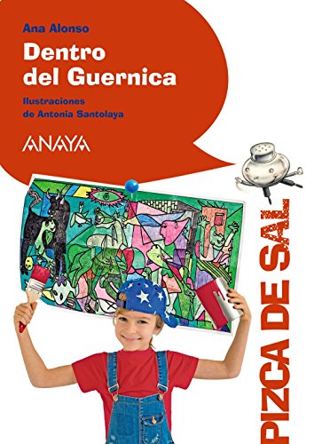 Dentro del Guernica (LITERATURA INFANTIL - Pizca de Sal)