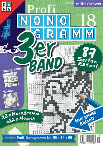 Profi-Nonogramm 3er-Band Nr. 18 (Pic-a-Pix / Logik-Rätsel): Rätsel fürs Auge