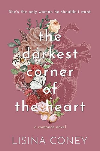 Darkest Corner of the Heart (Volume 2) (Brightest Light, Band 2)