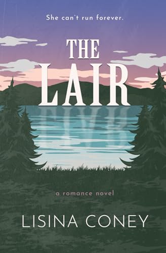 The Lair von Lisina Coney