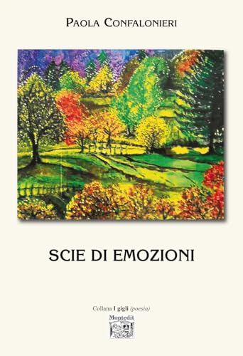 Scie di emozioni (I gigli) von Montedit