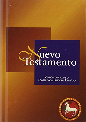 Nuevo Testamento: Versión oficial de la Conferencia Episcopal Española (EDICIONES BÍBLICAS, Band 104) von BAC