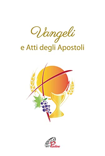 Vangeli e Atti degli Apostoli. Versione ufficiale della CEI (Bibbia Paoline)