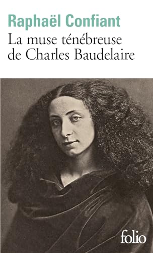La muse ténébreuse de Charles Baudelaire von FOLIO