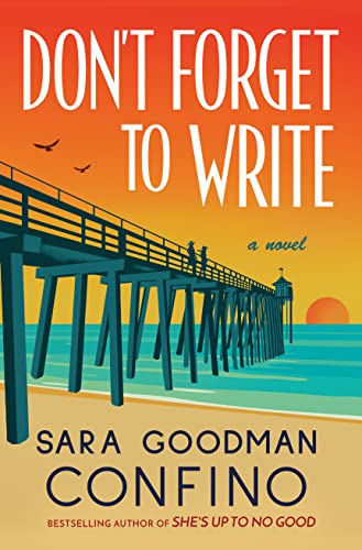 Don't Forget to Write: A Novel von Lake Union Publishing