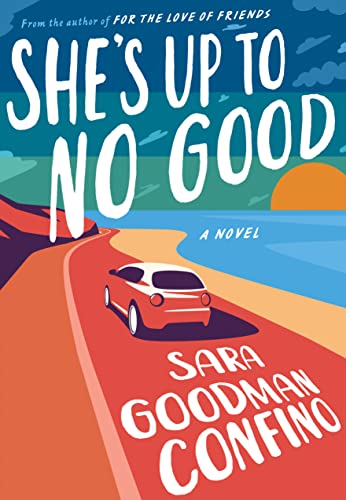She's Up to No Good: A Novel von Lake Union Publishing