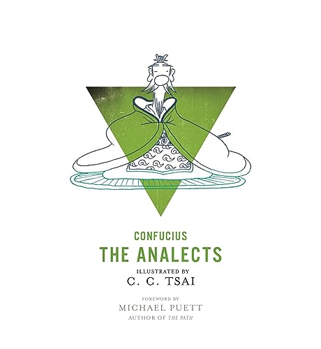 The Analects: An Illustrated Edition: Foreword by Michael J. Puett (Illustrated Library of Chinese Classics) von Princeton University Press