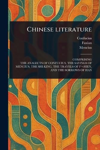 Chinese Literature Chinese Literature von Anson Street Press