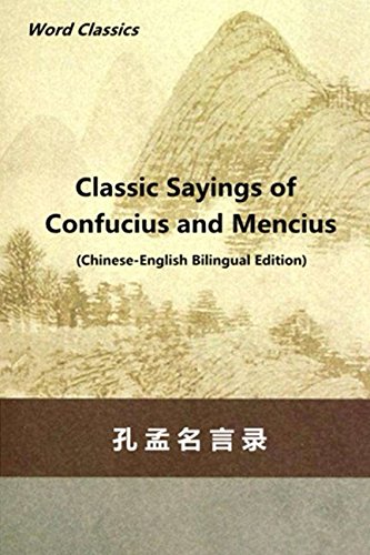 Classic Sayings of Confucius and Mencius Classic Sayings of Confucius and Mencius von Independently published