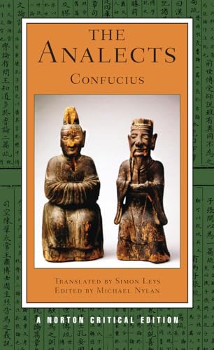 The Analects: The Simon Leys Translation, Interpretations (Norton Critical Edition, Band 0) von W. W. Norton & Company