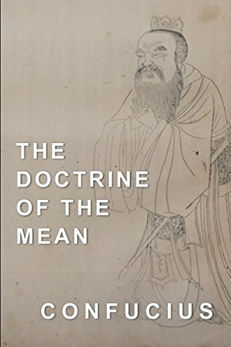 The Doctrine of the Mean The Doctrine of the Mean von Independently published