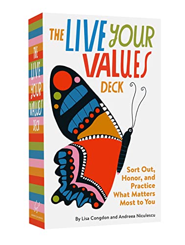 The Live Your Values Deck: Sort Out, Honor, and Practice What Matters Most to You von Chronicle Books