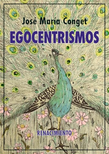 Egocentrismos (Biblioteca de la Memoria, Serie Menor, Band 147) von Editorial Renacimiento