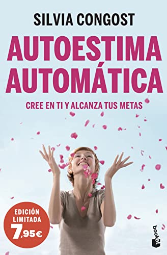 Autoestima automática: Cree en ti y alcanza tus metas (Campaña Bienestar)