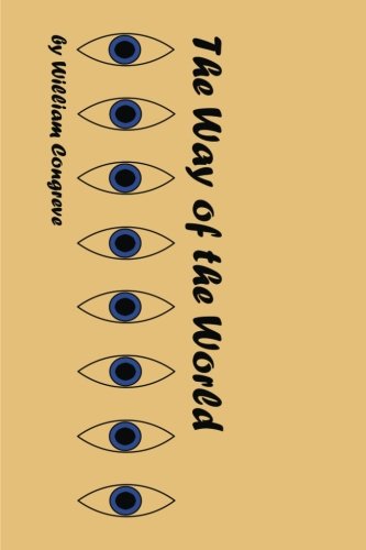 The Way Of The World A Comedy