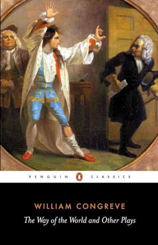The Way of the World and Other Plays (Penguin Classics) von Penguin