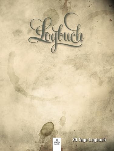 Logbuch für Segler: Logbuch für 30 Tage – mit Checklisten, Formularen und nautischen Hilfstabellen von kontrabande Verlag, Köln