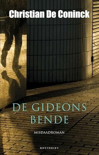 De Gideonsbende (Stijn Goris, 6) von VBK - Houtekiet