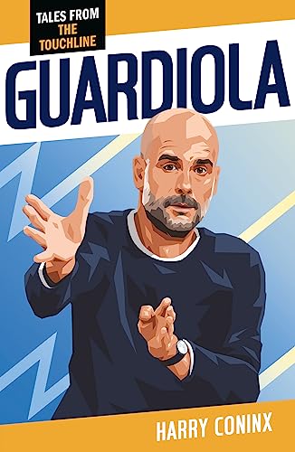 Guardiola (Tales from the Pitch)