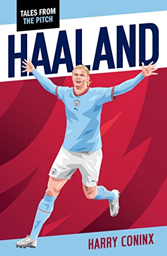 Haaland (Tales from the Pitch) von Raven Books