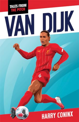Van Dijk (Tales from the Pitch) von Raven Books