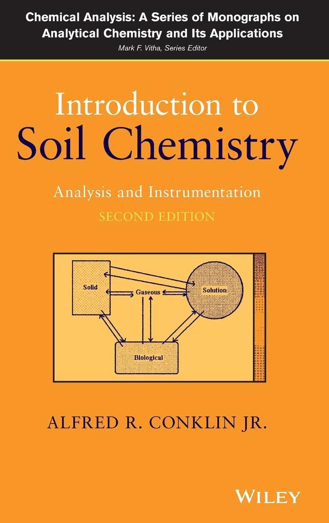 Soil Chemistry 2e von John Wiley & Sons