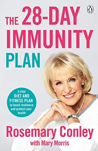 The 28-Day Immunity Plan: A vital diet and fitness plan to boost resilience and protect your health