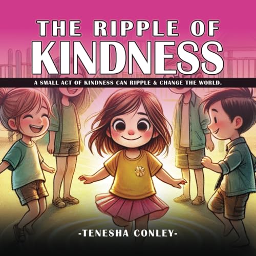 The Ripple Of Kindness von EliteScribes Book Writing