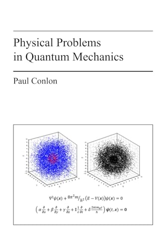 Physical Problems in Quantum Mechanics von New Generation Publishing