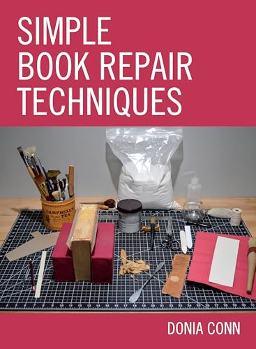 Simple Book Repair Techniques von Rowman & Littlefield