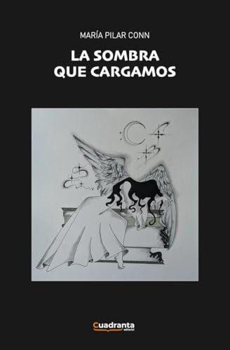 La sombra que cargamos von CUADRANTA
