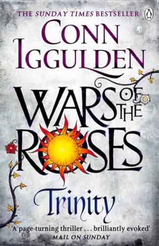 Trinity: The Wars of the Roses (Book 2) (The Wars of the Roses, 2)