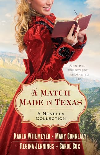 A Match Made in Texas: A Novella Collection von Bethany House Publishers
