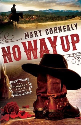 No Way Up (The Cimarron Legacy) (Cimarron Legacy, 1, Band 1)
