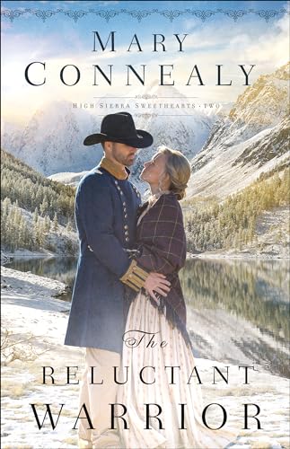 Reluctant Warrior (High Sierra Sweethearts, 2, Band 2)