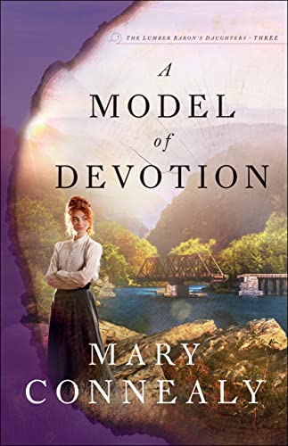 Model of Devotion (The Lumber Baron's Daughters, 3)
