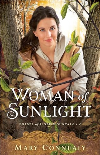 Woman of Sunlight (Brides of Hope Mountain, 2, Band 2)