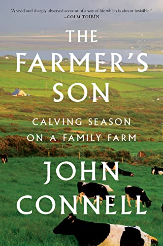 The Farmer's Son: Calving Season on a Family Farm von Houghton Mifflin Harcourt