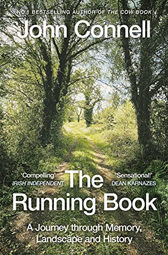 The Running Book: A Journey through Memory, Landscape and History von Picador